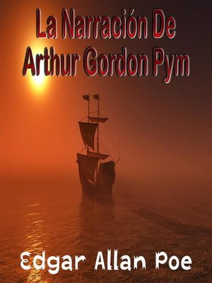 cover image of La Narración De Arthur Gordon Pym